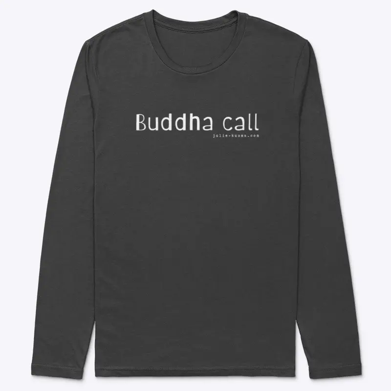 Line Please "Buddha Call" White font