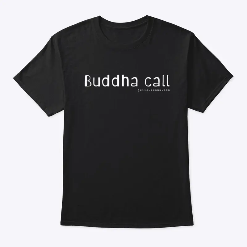 Line Please "Buddha Call" White font